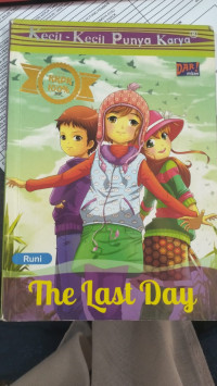 Image of KECIL-KECIL PUNYA KARYA THE LAST DAY