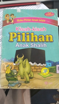 Image of KISAH -KISAH PILIHAN ANAK SHALIH