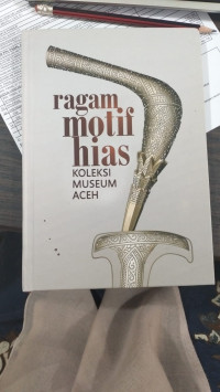 Image of RAGAM MOTIF HIAS KOLEKSI MUSIUM ACEH
