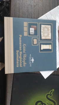 Image of KOLEKSI FILOLOGIKA PAMERAN REGIONAL SUMATERA