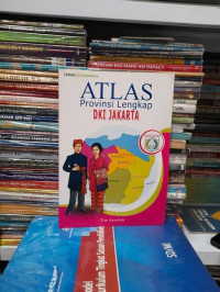 Image of ATLAS PROVINSI LENGKAP: DKI Jakarta