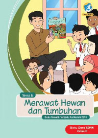 Image of BUKU GURU: MERAWAT HEWAN DAN TUMBUHAN T.6