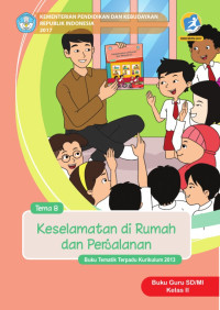 Image of BUKU GURU  tematik 2.8; Keselamatan di rumah dan perjalanan