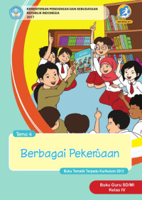 Image of BUKU GURU Tematik 4.4; Berbagai pekerjaan